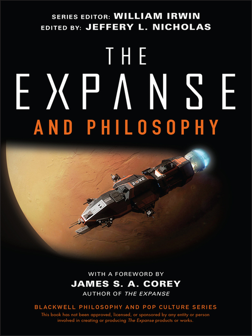 Title details for The Expanse and Philosophy by Jeffery L. Nicholas - Wait list